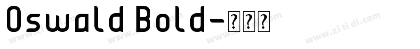 0swald Bold字体转换